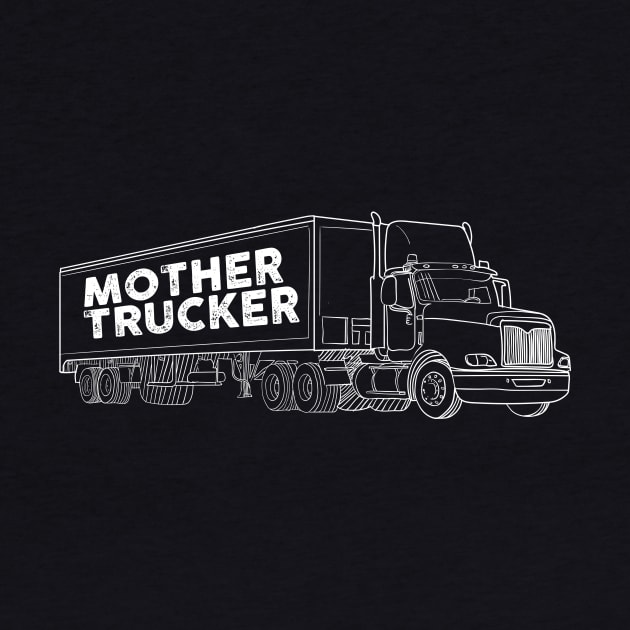 Mother Trucker by zellaarts